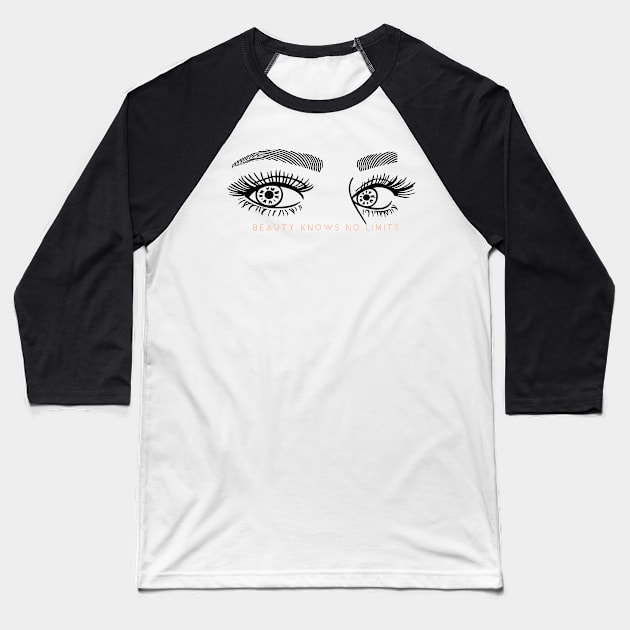 Beauty Knows No limits, eyes so beautiful,  self care Baseball T-Shirt by Abstract Designs